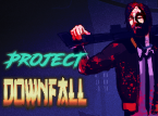 Project Downfall - Forspill