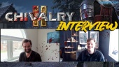 Chivalry 2 - Steve Piggott & Rasmus Löfström Interview