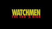 Watchmen: The End is Nigh - Trailer
