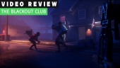 The Blackout Club - Video Review