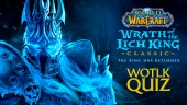 World of Warcract: Wrath of the Lich King Classic - Quiz Video (Sponset)